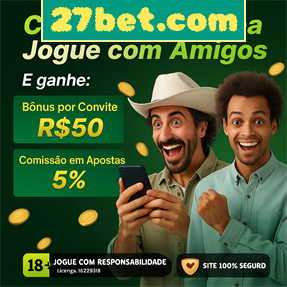 27bet.com Ganhe R$ 100,00 Gratis